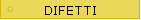 DIFETTI